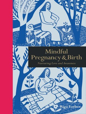 cover image of Mindful Pregnancy & Birth